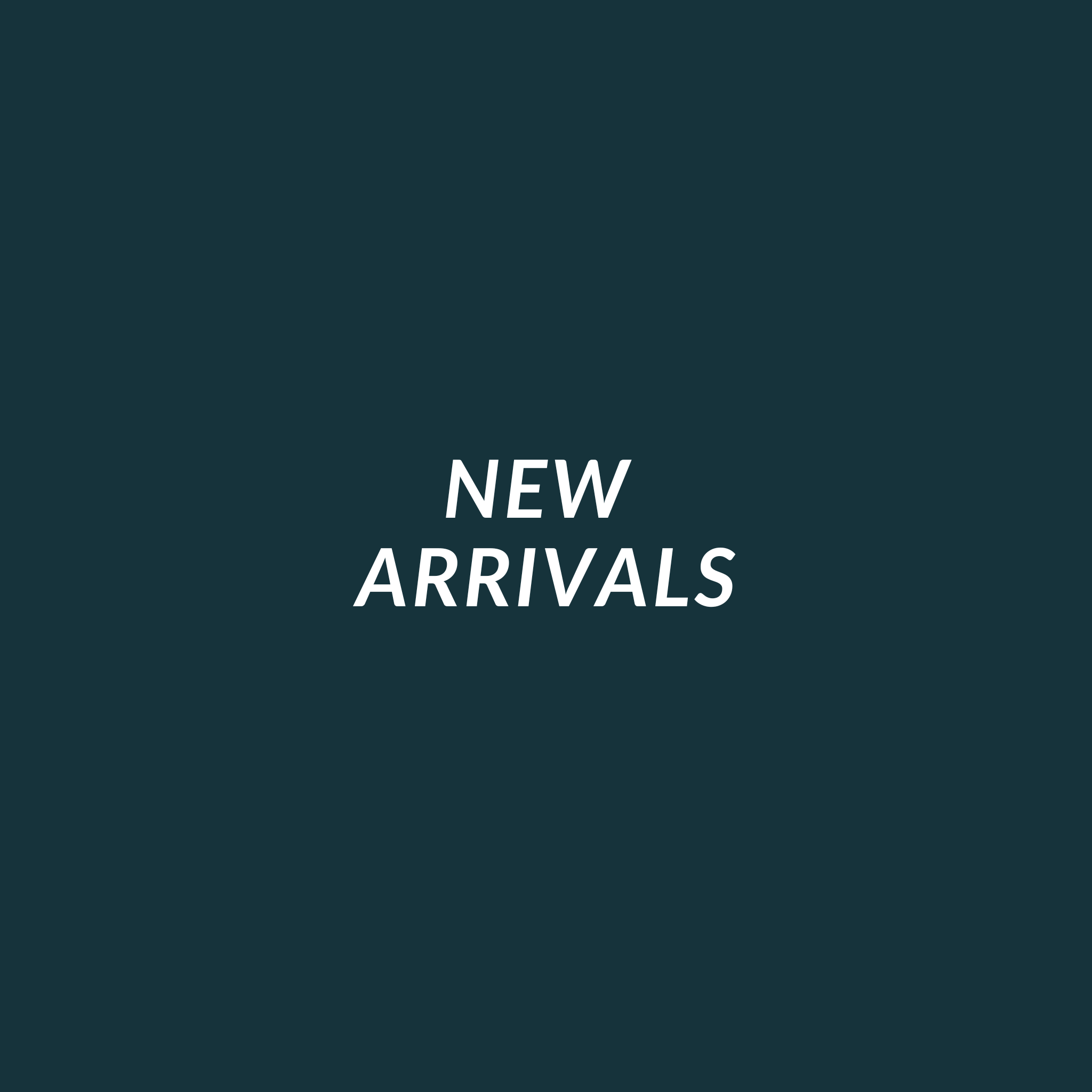 new arrivals